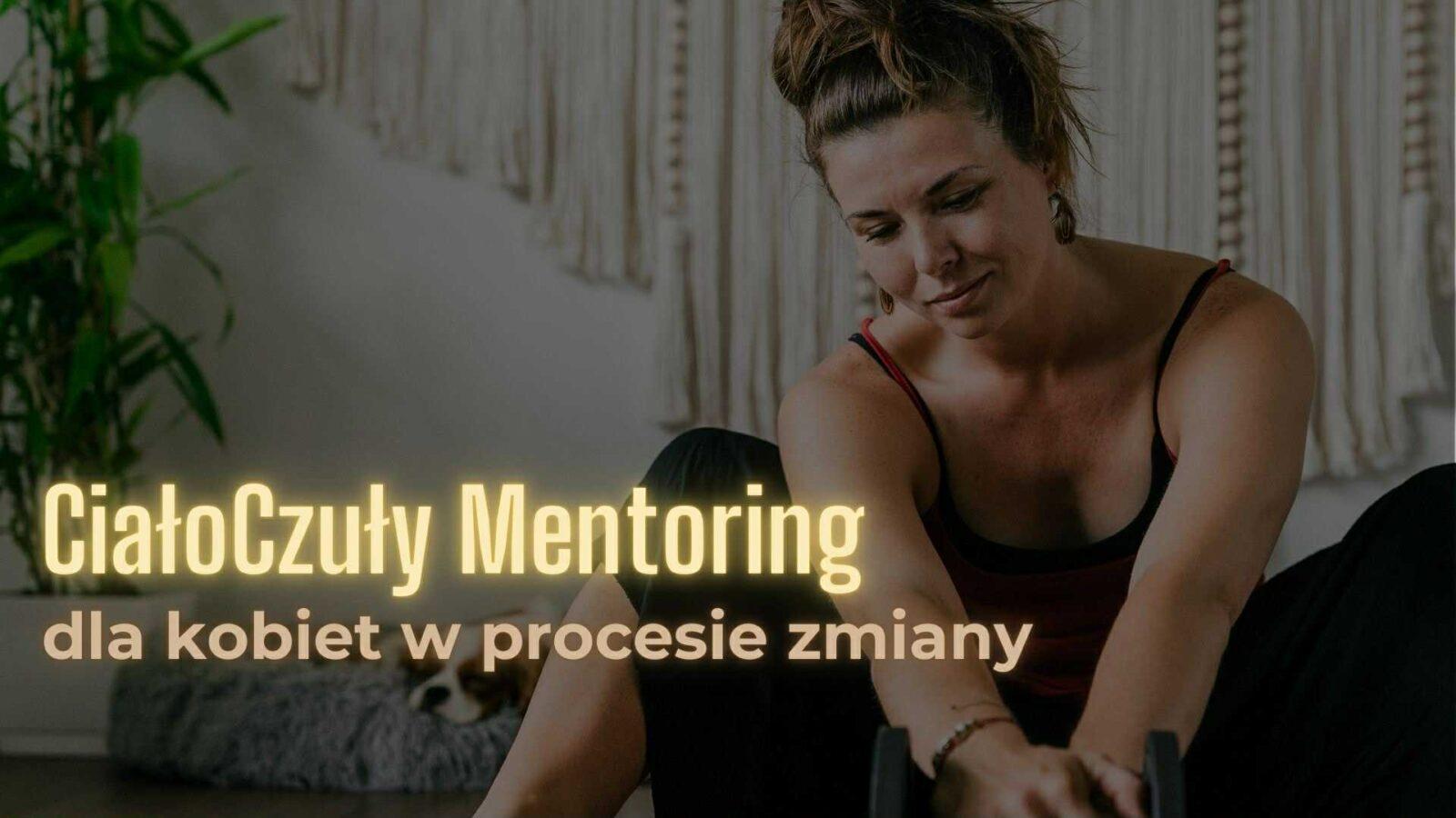 Mentoring 1:1 - dla kobiet w procesie zmiany