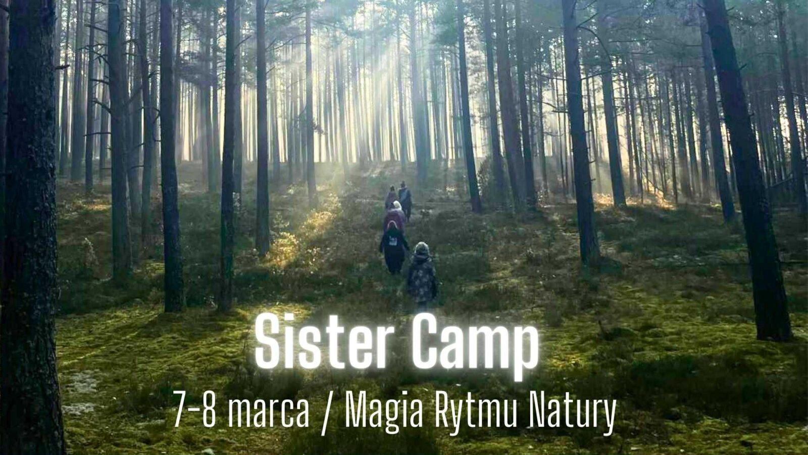 Kobiecy Wyjazd 7-8 marca -  Magia Rytmu Natury